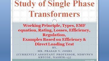 Single Phase Transformer | Working Principle | EMF Equation | RATING | EXAMPLES ON EFFICIENCY | TEST