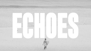 Jules Ahoi - Echoes (Official Video)
