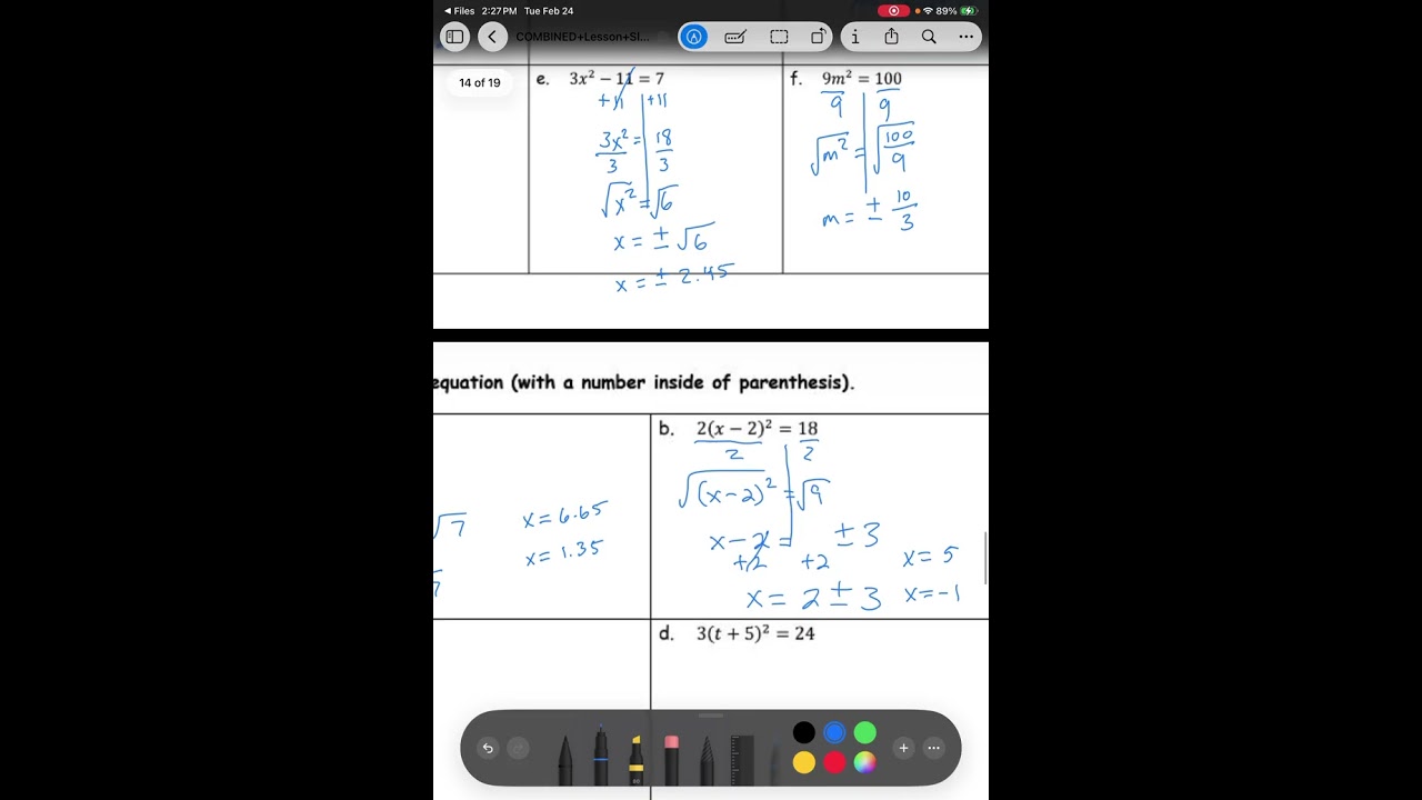 Algebra - Unit 4 Topic 2 Part 3 - Day 3 - Solving Quadratics using Square Roots