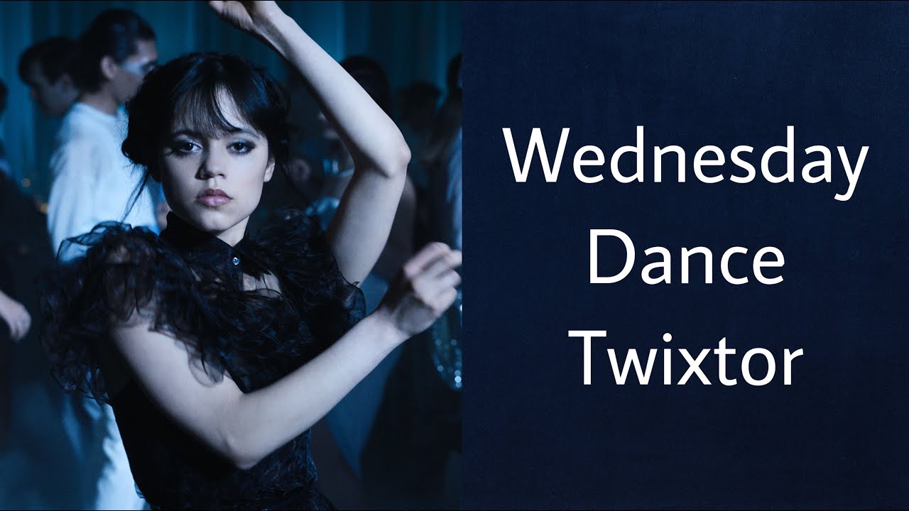 Wednesday Dance Scene Twixtor YouTube