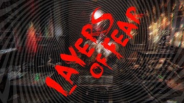 THE FINALE?! | Layers of Fear - Part 8