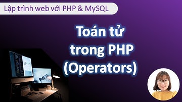 Các toán tử trong PHP