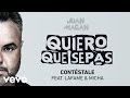 Juan Magan - Contéstale (Audio) ft. Lafame, Micha