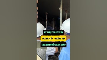 Kỹ thuật trát tường phẳng, đẹp, không bị ộp #nhadep #xaydungtrongoi #thicongnhapho #nhaxinh