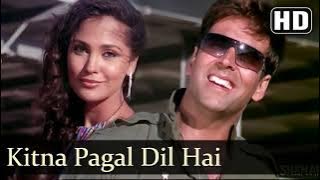 Kitna Pagal Dil Hai (Female)_Andaaz (2003)_Akshay Kumar, Lara Dutta, Priyanka Chopra_Alka Yagnik