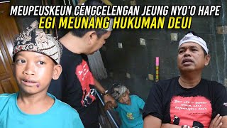 EGI KEMBALI MENDAPAT HUKUMAN KARENA PECAHIN CELENGAN DAN MASIH MAIN HP