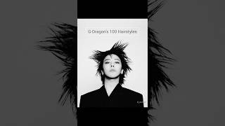 Gdragons 100 Hairstyles gdragon gd kwonjiyong bigbang king