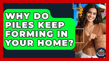 Why Do Piles Keep Forming In Your Home? - Your Organization Mentor