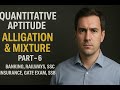 Alligation &amp; Mixture - 6 | Arithmetic | Quantitative Aptitude | CAT Exam Preparation 2025 #cat2025