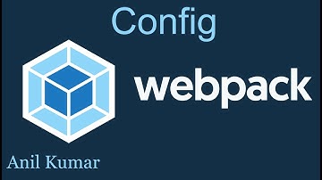 Webpack Tutorial #3 Make Config file