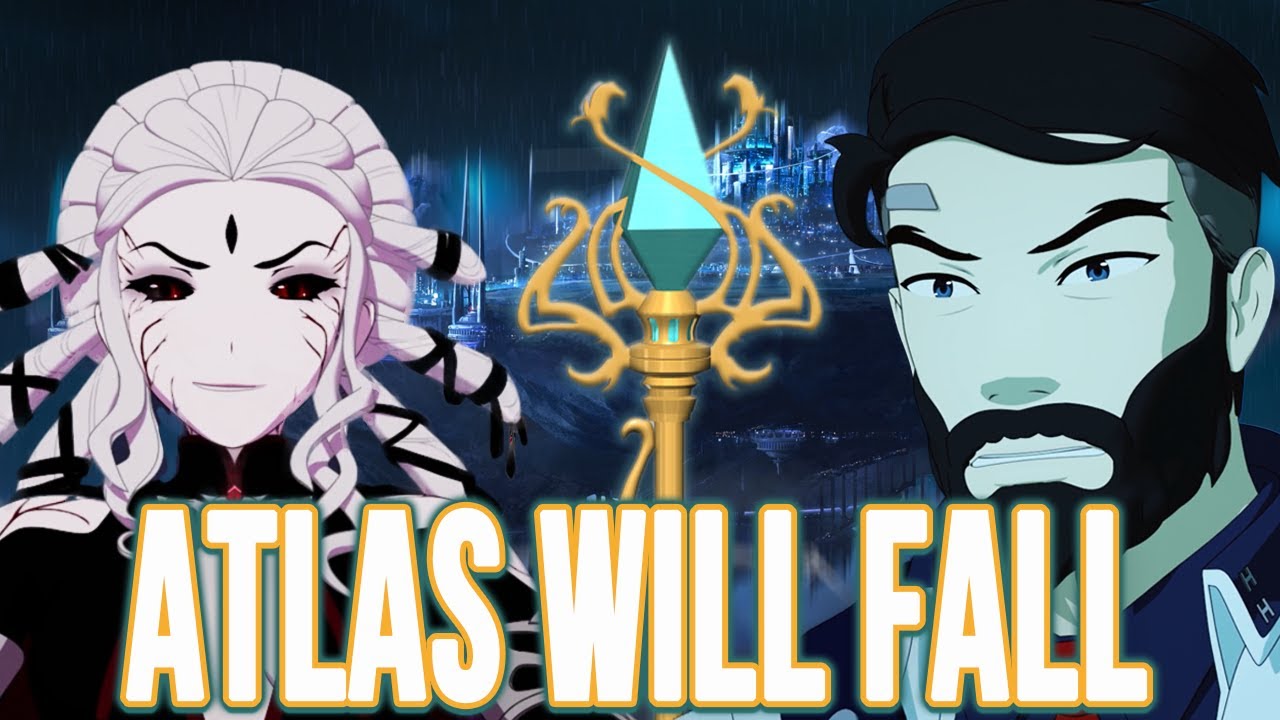 Why Atlas WILL Fall in RWBY Volume 8 - Theory, Predictions, and More ...