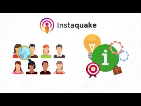 Instaquake Explainer VIdeo