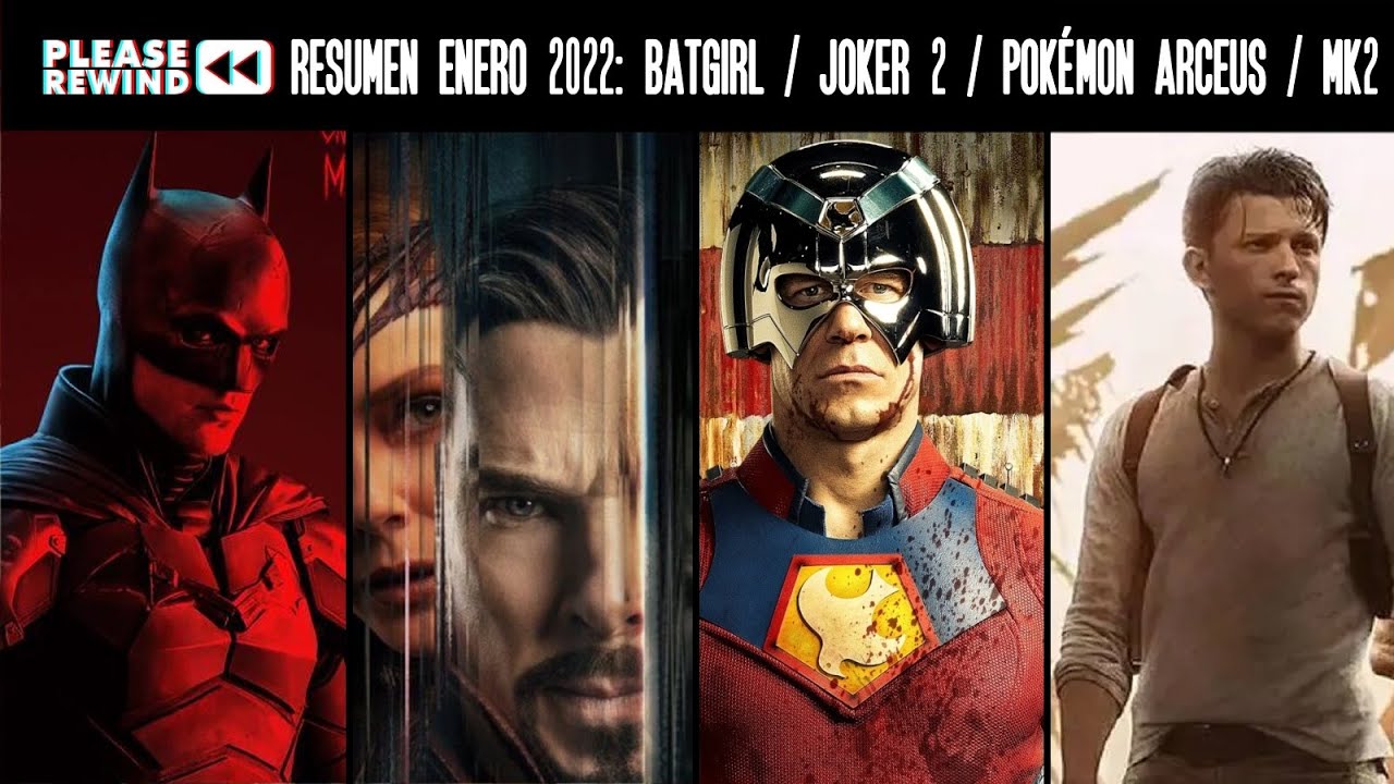 Noticias Please Rewind ESPECIAL ENERO The Batman, Peacemaker, Dr Strange, Joker 2 y otras novedades