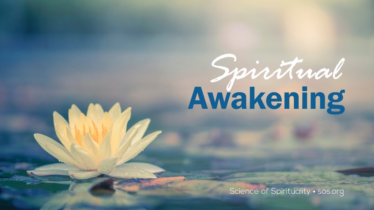 Spiritual Awakening