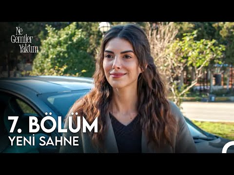 Ne Gemiler Yaktım: Season 1, Episode 7 Clip