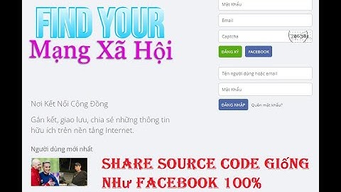 Share Full Source Code Website Mạng Xã Hội Giống Như FACEBOOK Có Đầy Đủ Các Tính Năng