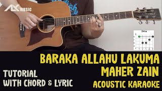 Maher Zain - Baraka Allahu Lakuma [ Acoustic Karaoke with Chord & Lyric ]