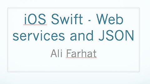 38 - iOS 8 - Web services and JSON - Part 2/5