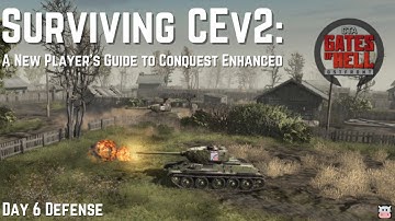 Surviving Conquest Enhanced: A Guide - Day 6 Defense