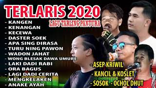 LAGU TARLING PANTURA TERLARIS 2020 _ ASEP KRIWIL, KANCIL & KOSLET, SOSOK, OCHOL DHUT