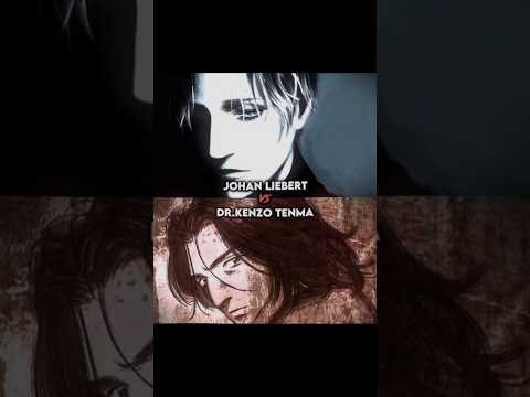 Johan Liebert VS