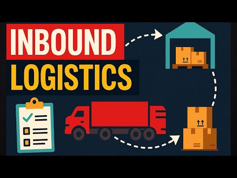Inbound Logistics: The