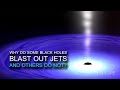 view Quick Look: The Recipe for Powerful Quasar Jets digital asset number 1