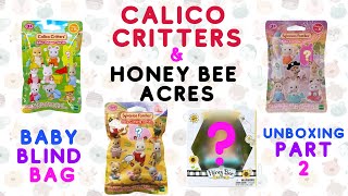 Calico Critters & Honey Bee Acres Baby Blind Bag Unboxing ~Part 2~