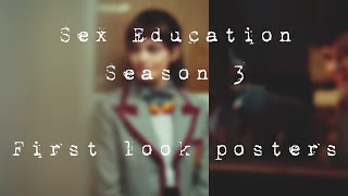 Sex Education Season 3 : First Look Posters