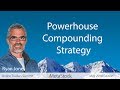 Powerhouse Compounding Strategy - Ryan Jones