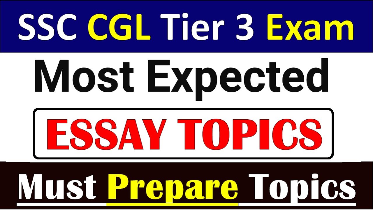 ssc cgl essay topics 2022