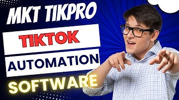 MKT Tikpro Tutorial | Tiktok Automation Software