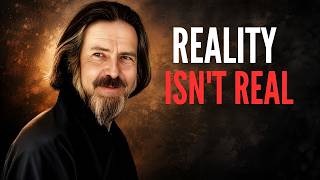 What If Reality Is Not What You Think It Is | Alan Watts