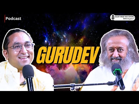 Art of Living by @gurudev Sri Sri Ravi Shankar Ji | | Kaafi Wild Hai Show Ep 47