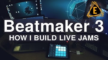 Beatmaker 3 - How I Build Live Jams Tutorial