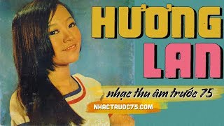 Hương Lan – Nửa Đêm Biên Giới – Thu Âm Trước 1975