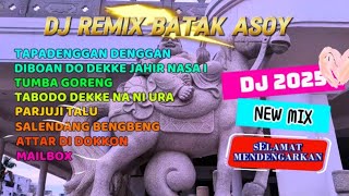 Download Lagu DJ REMIX BATAK ASOY NEW STYLE MP3