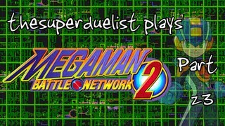 Let's Play Megaman Battle Network 2 live p23 Mega Man Battle Network 2 Walkthrough Gameplay Part 23 Doc S Keyword Full Game