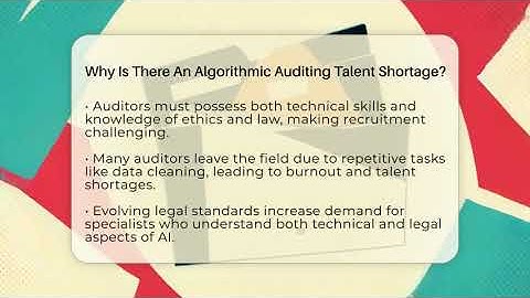 Why Is There An Algorithmic Auditing Talent Shortage? - AI and Technology Law