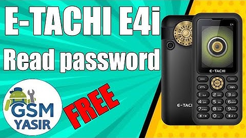 E-TACHI E4i unlock password without format