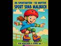 Sport-Spaß Malbuch / 52 Motive - 26 Sportarten für Kinder ab 7   #coloringadventure #coloringbook