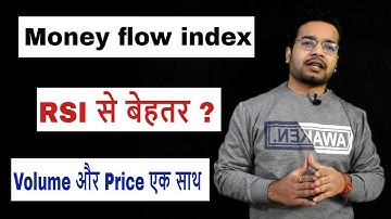 Money flow index indicator || MFI || better then rsi ? || by trading chanakya