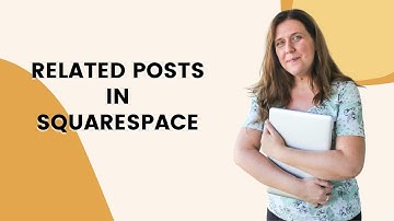How to Add Related Posts to Squarespace