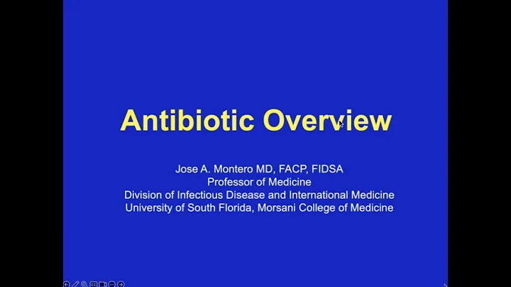 Introduction to Antibiotics, 2024 -- Jose Montero, MD