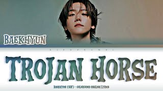 BAEKHYUN (백현) - “Trojan Horse” Lyrics 가사 [日本語字幕] (Color_Coded_English_Lyrics) [SDF/스디파]