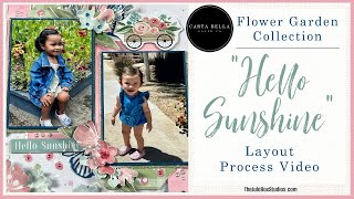 Hello Sunshine layout process video!