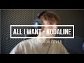 ALL I WANT - Kodaline | By Lukas Larsson