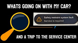 A safety system fault in my Tesla!?  Trip to service center to investigate.
