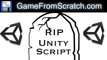 RIP UnityScript -- Unity Removing JavaScript Support