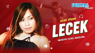 Lecek - Asmi Utami | Mukiyo Versi Madura (Official Music Video) Album Prima Music Madura